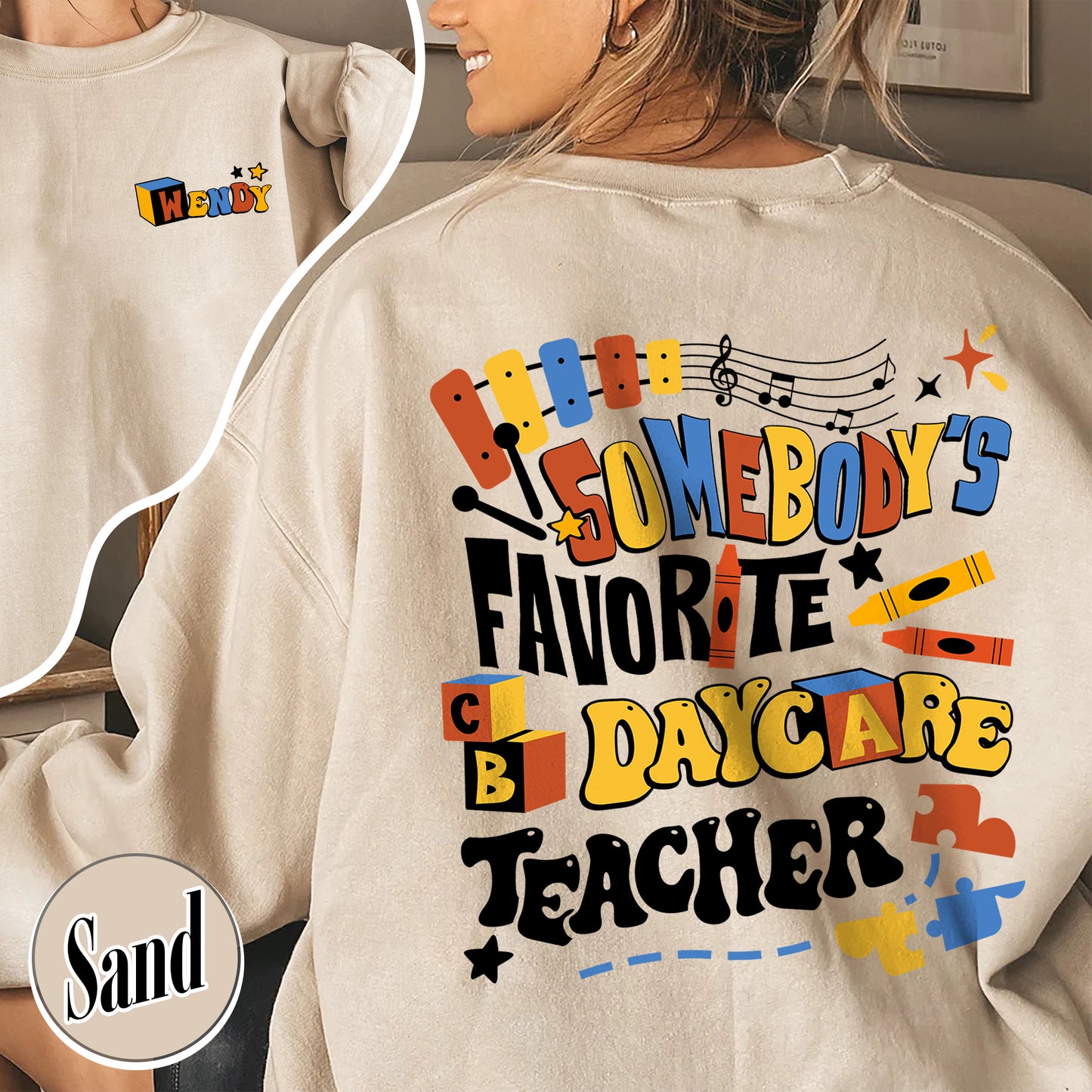 Custom Teacher Sweatshirt, Somone’s Favorite Daycare Teacher Sweatshirt, Daycare Provider Sweatshirt