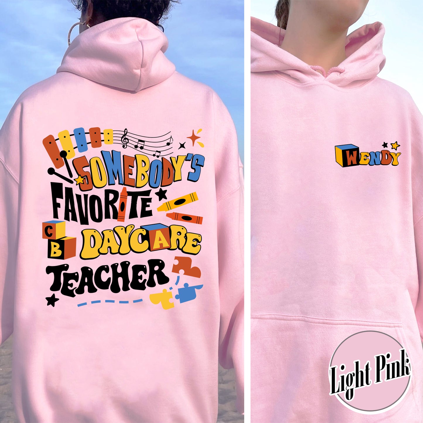 Custom Teacher Hoodie, Somone’s Favorite Daycare Teacher Hoodie, Daycare Provider Hoodie