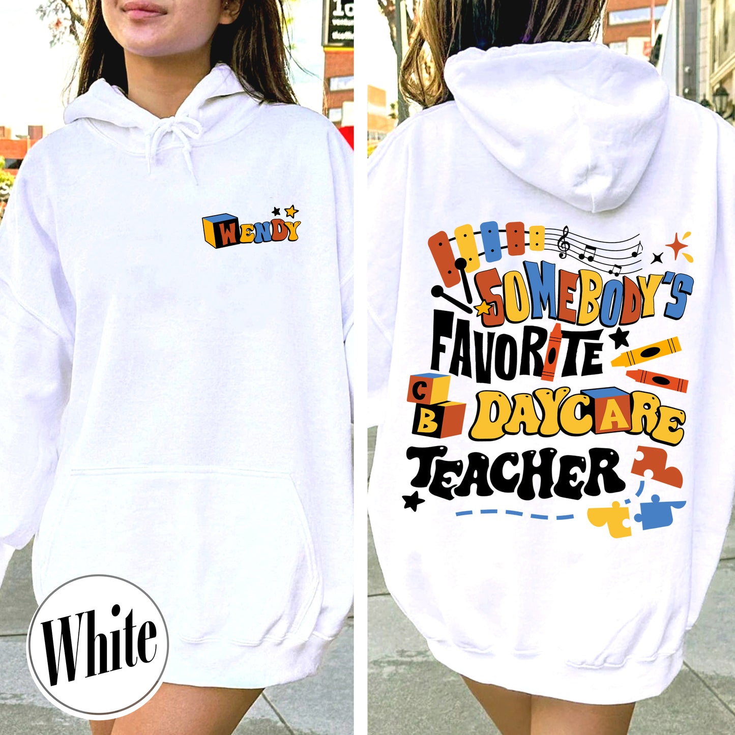 Custom Teacher Hoodie, Somone’s Favorite Daycare Teacher Hoodie, Daycare Provider Hoodie