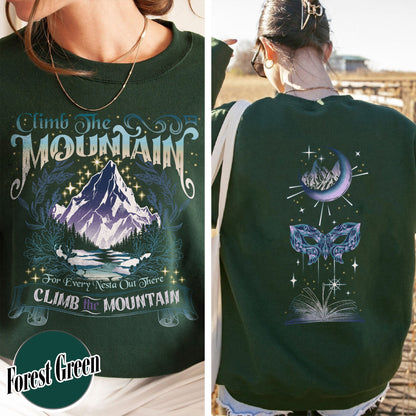 ACOSF ACOTAR Sweatshirt, Climb the Mountain Sweatshirt, Climb the Mountain Acotar, Climb the Mountain Nesta Sweatshirt, for Every Nesta out There Sweatshirt