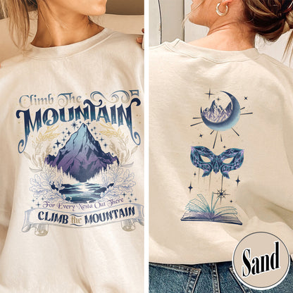 ACOSF ACOTAR Sweatshirt, Climb the Mountain Sweatshirt, Climb the Mountain Acotar, Climb the Mountain Nesta Sweatshirt, for Every Nesta out There Sweatshirt