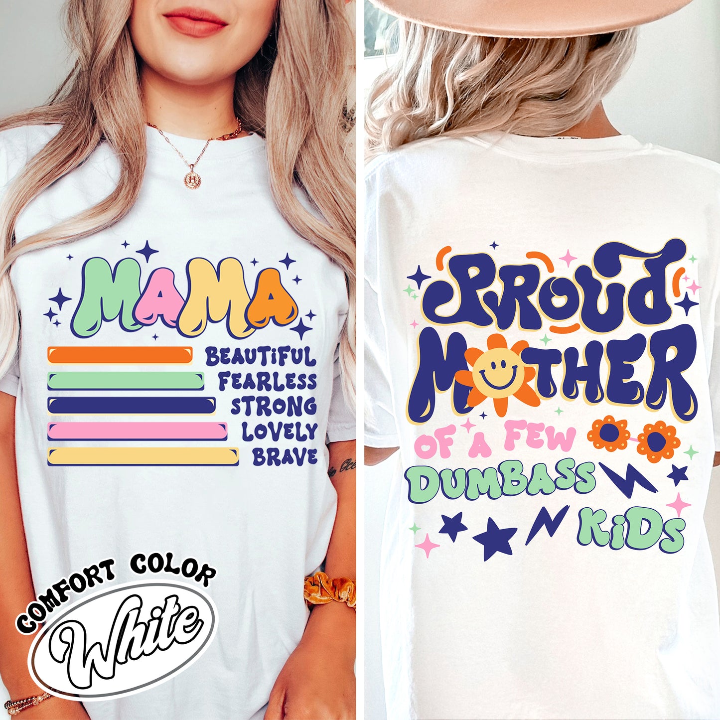 Proud Mother of a Few Dumbass Kids Comfort Colors Shirt, Gift for Mom, Mothers Day Gift, Mom Life Tee, Best Mom Ever Shirt, Proud Mom of Dumbass Kids,