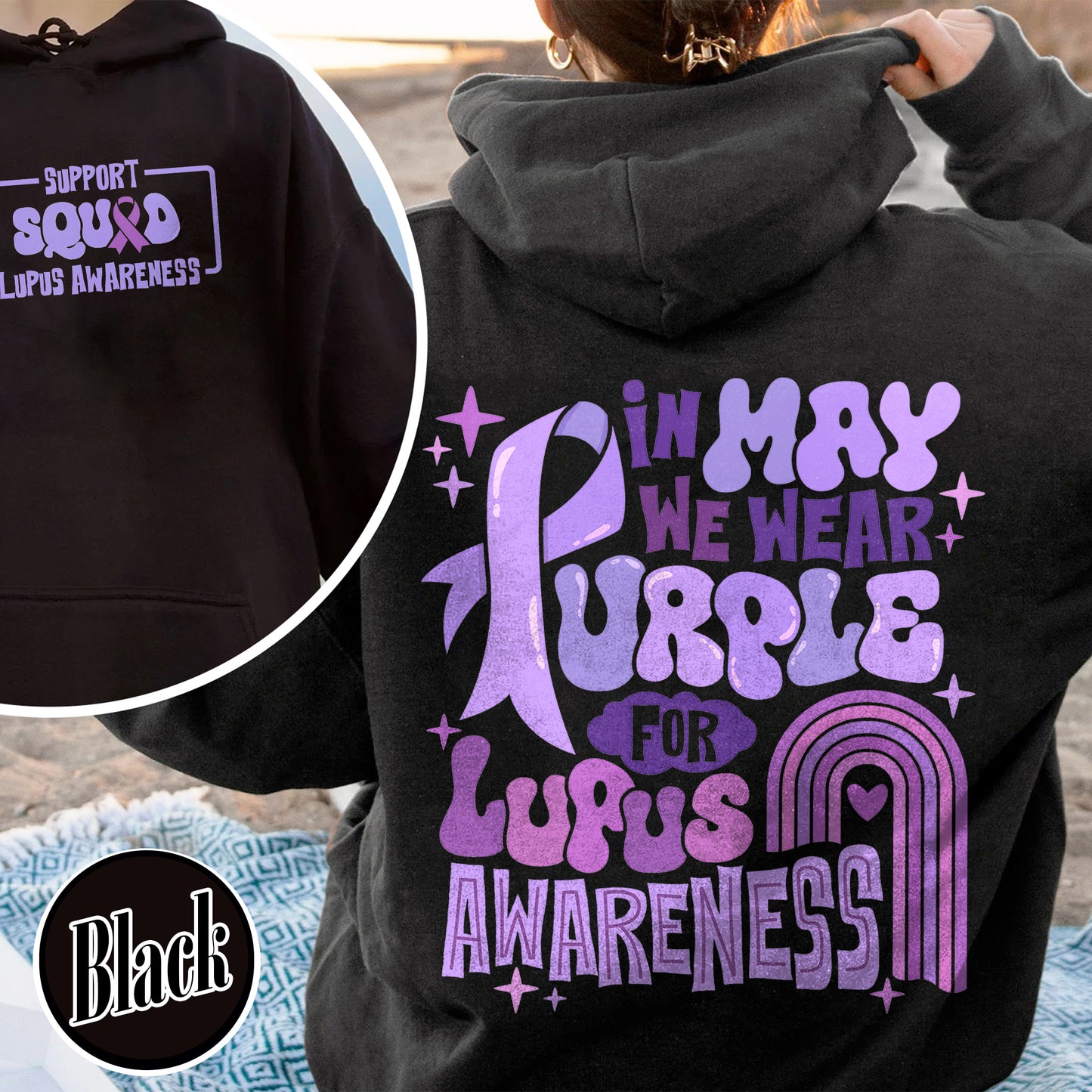 In May We Wear Purple for Lupus Awareness, Lupus Awareness Month, Lupus Awareness Hoodie, We Wear Purple Lupus Awareness Hoodie, Lupus Hoodie