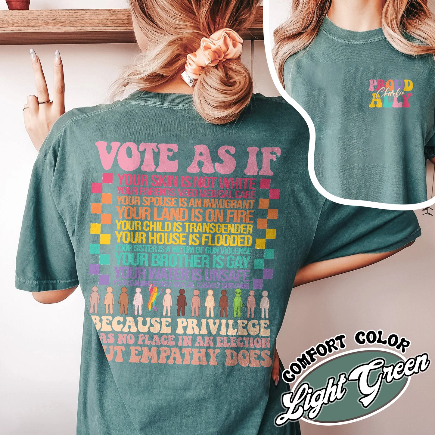 Vote As if Comfort Colors Shirt, Pride 2024 Shirt, LGBTQ Mother Shirt, Vote Shirt, LGBTQ Shirt, Pride Month, Human Rights Shirt, Custom Proud Ally Shirt