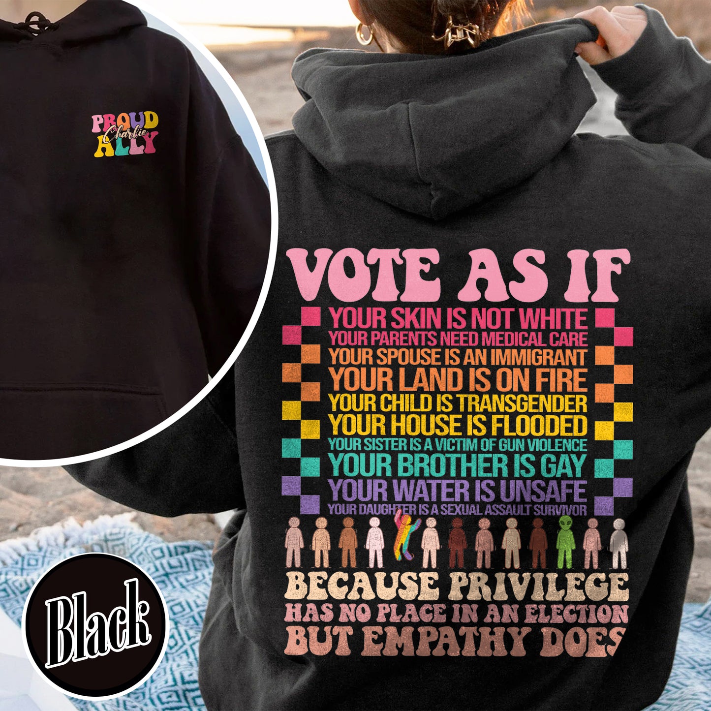 Vote As if Hoodie, Pride 2024 Hoodie, LGBTQ Mother Hoodie, Vote Hoodie, LGBTQ Hoodie, Pride Month, Human Rights, Custom Proud Ally