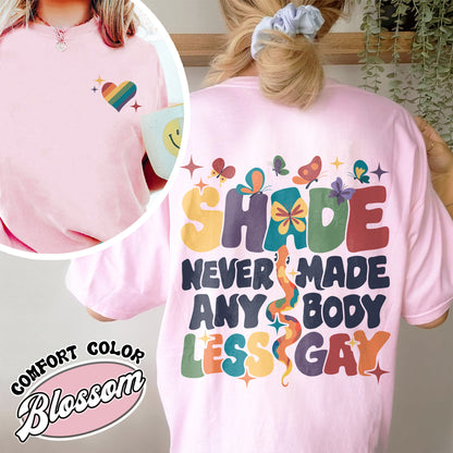 Shade Never Made Anybody Less Gay Comfort Color Shirt, Gay Pride Shirt, Pride Month Shirt, You Need To Calm Down T Shirt, LGBT Pride Shirt, Equality Shirt