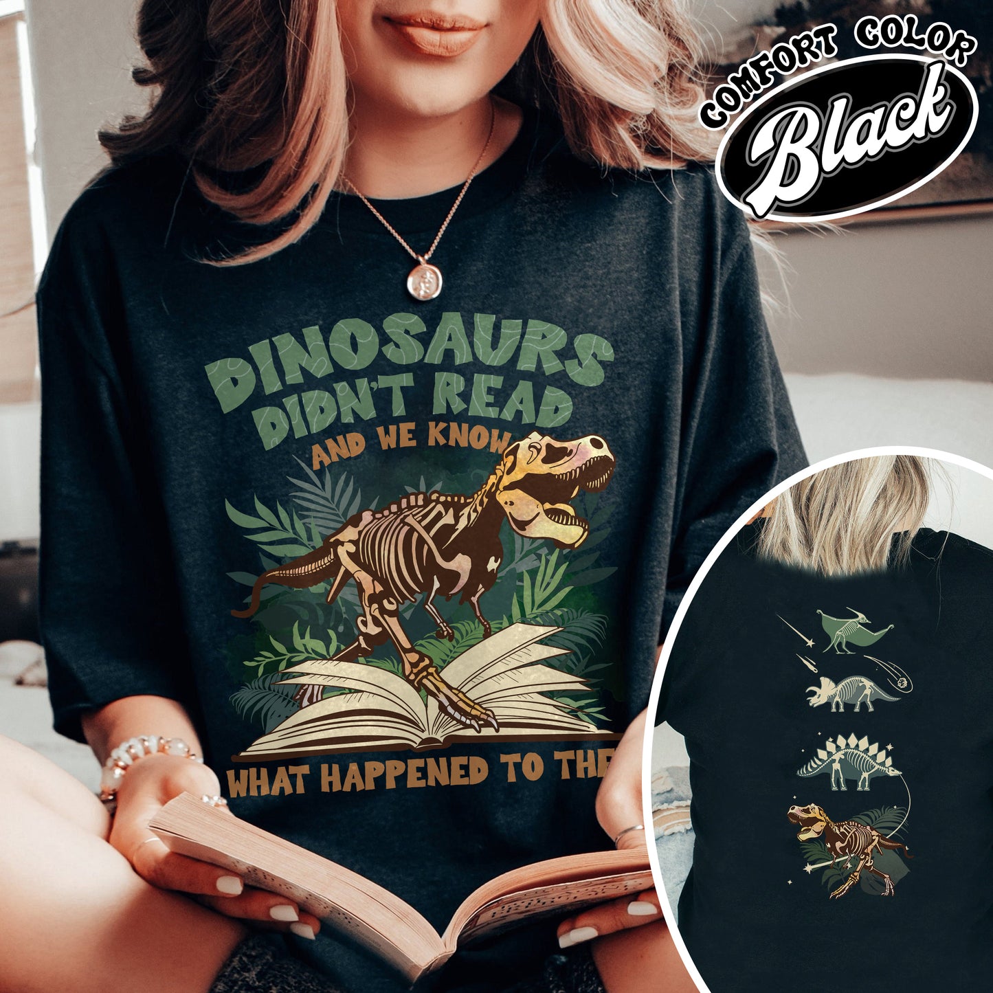 Dinosaurs Didn’t Read And We Know What Happen to Them Shirt, Dinosaurs Shirt, Dino T-Shirt, Funny Reading Shirt, Dino-Four Tshirt, Reading Gifts,