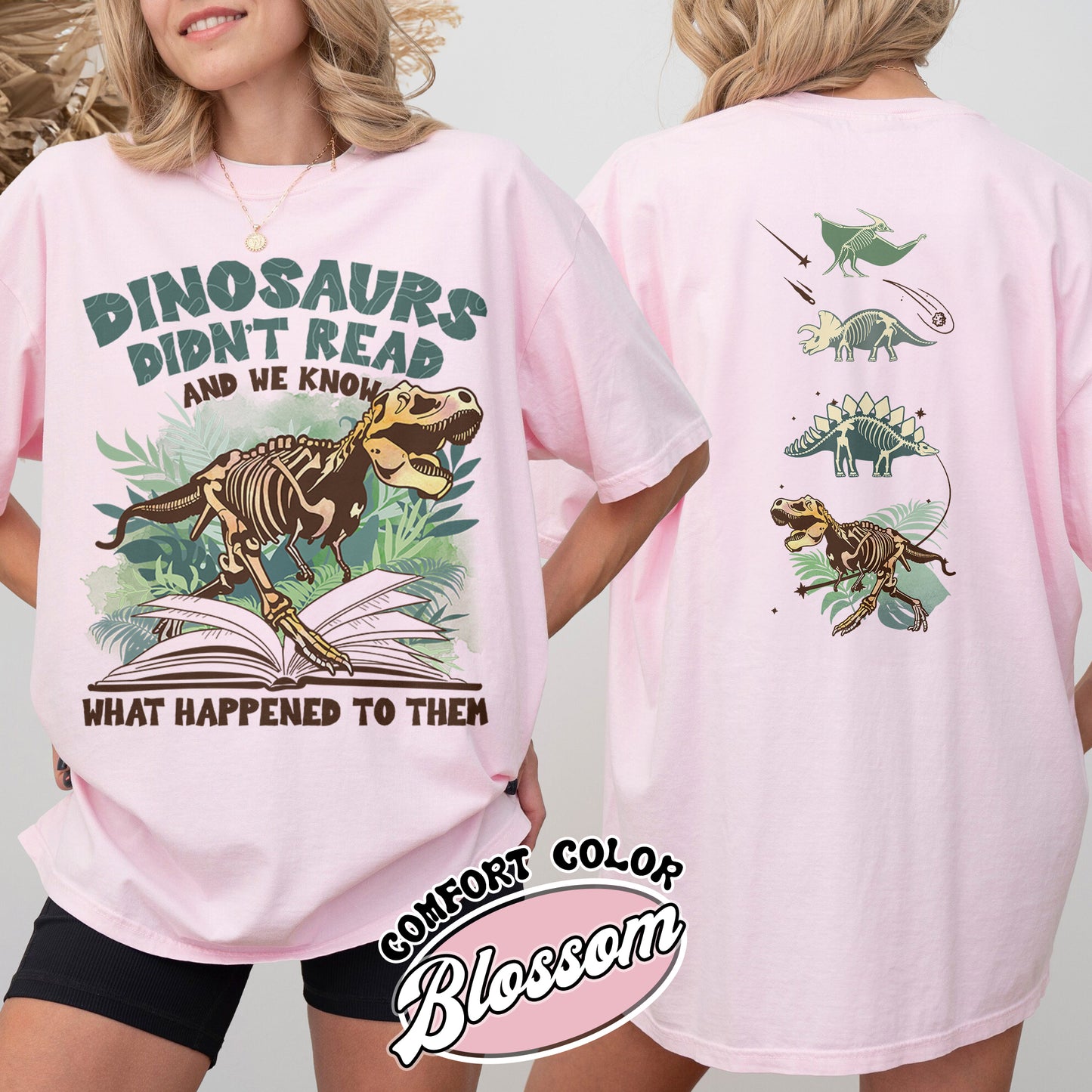 Dinosaurs Didn’t Read And We Know What Happen to Them Shirt, Dinosaurs Shirt, Dino T-Shirt, Funny Reading Shirt, Dino-Four Tshirt, Reading Gifts,