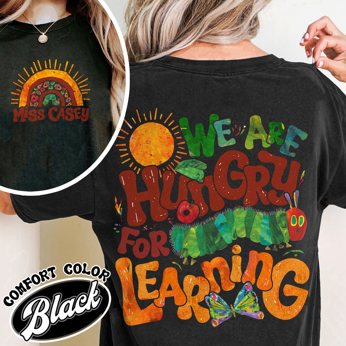 We Are Hungry For Knowledge Comfort Colors Shirt, Back To School T-shirt, 1st Day Of School, Book Lover T-shirt, Funny Teacher T-shirt