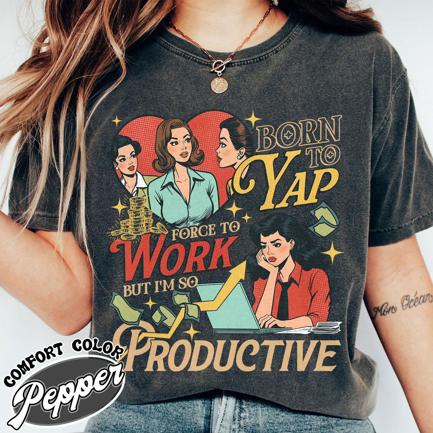 Born to Yap Shirt, Born to Yap Forced To Work Shirt, Born to Yap Forced To Work, Born to Yap T Shirt, Funny Gifts for Her, Gift Ideas for Her