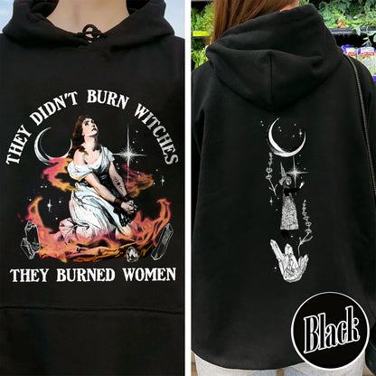 Halloween Hoodie, They Didn’t Burn Witches They Burned Women Hoodie, Girls Will Be Girls Hoodie