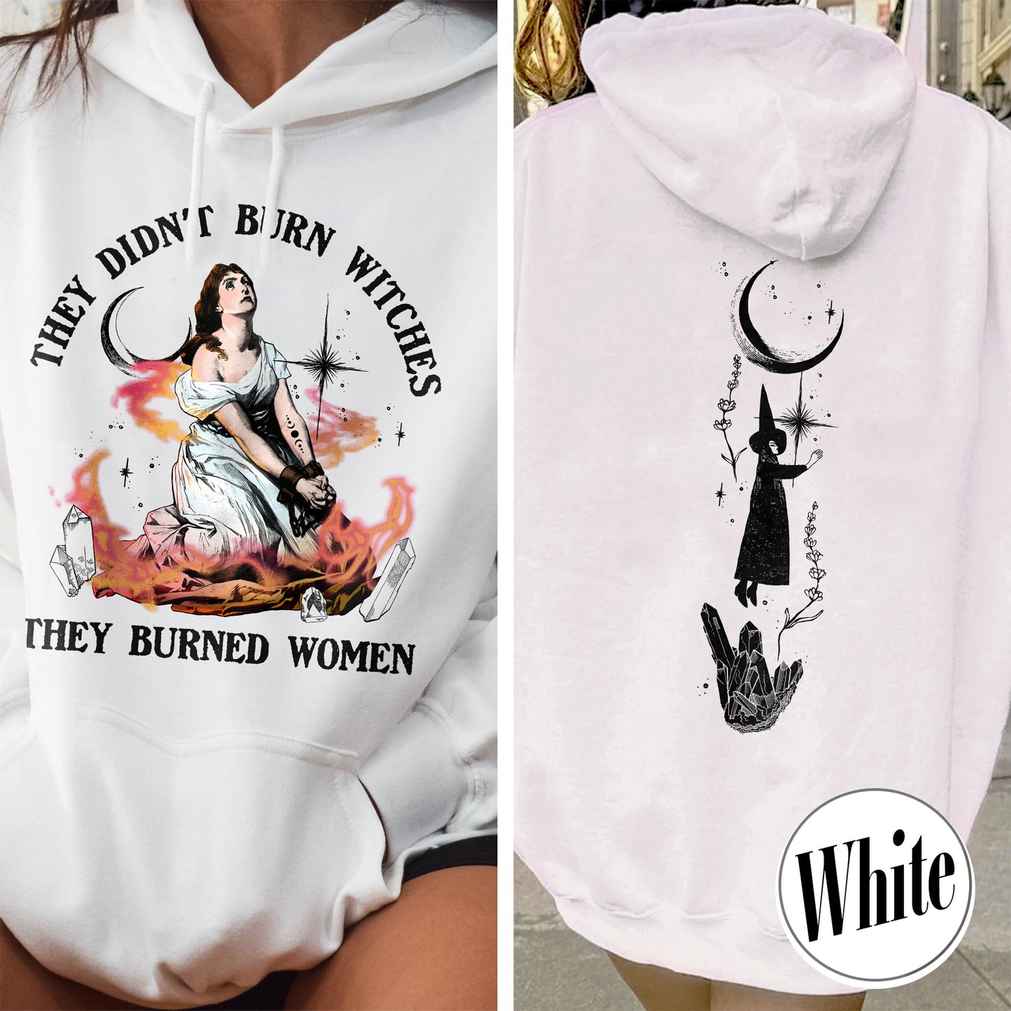 Halloween Hoodie, They Didn’t Burn Witches They Burned Women Hoodie, Girls Will Be Girls Hoodie