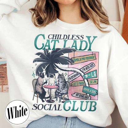 Election Sweatshirt, Childless Cat Lady Sweatshirt, Social Democrat Sweatshirt, Vote Blue Sweatshirt