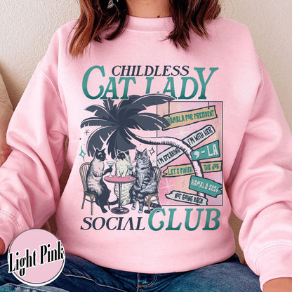 Election Sweatshirt, Childless Cat Lady Sweatshirt, Social Democrat Sweatshirt, Vote Blue Sweatshirt