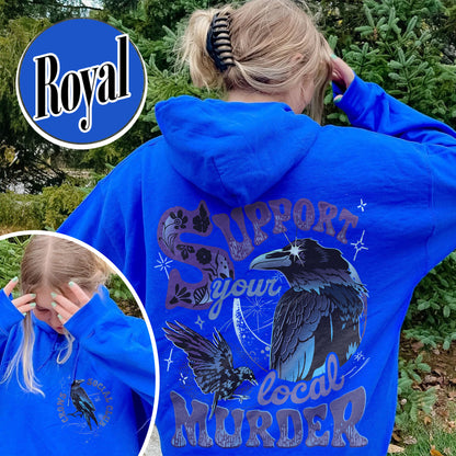 The Crow Hoodie, Support Your Local Murder Hoodie, Crows Before Bros Hoodie, Halloween Gift