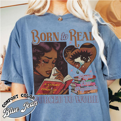 Born To Read Bookish Comfort Colors Shirt, Black Girl Reader Shirt, Bookish Gift for Her, Dark Romance, Smut Shirt Gift Booktok, Sjm Book Shirt