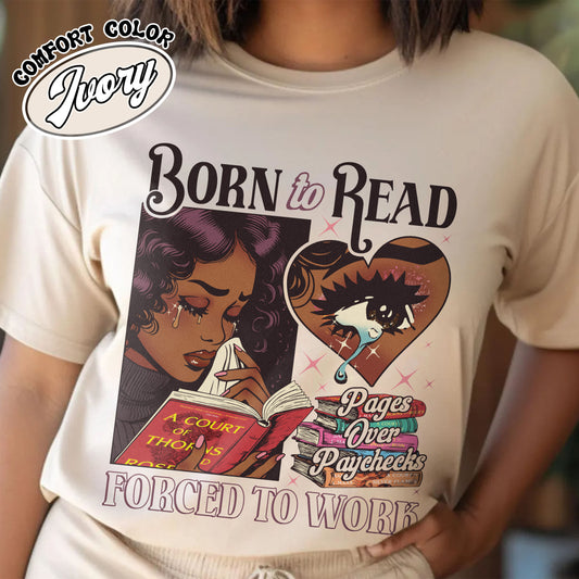 Born To Read Bookish Comfort Colors Shirt, Black Girl Reader Shirt, Bookish Gift for Her, Dark Romance, Smut Shirt Gift Booktok, Sjm Book Shirt