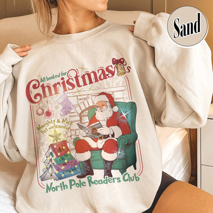 Christmas Book Club Sweatshirt, All Booked for Christmas Sweatshirt, North Pole Book Club Sweatshirt