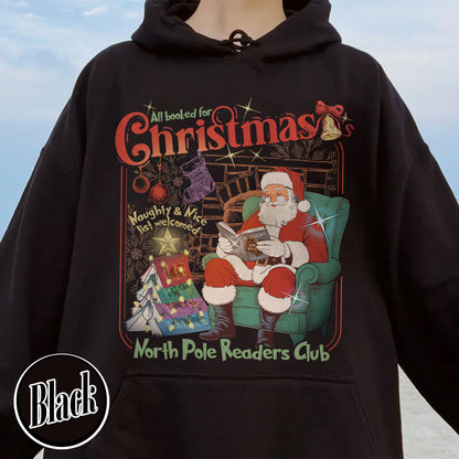 Christmas Book Club Hoodie, All Booked for Christmas Hoodie, North Pole Book Club Hoodie