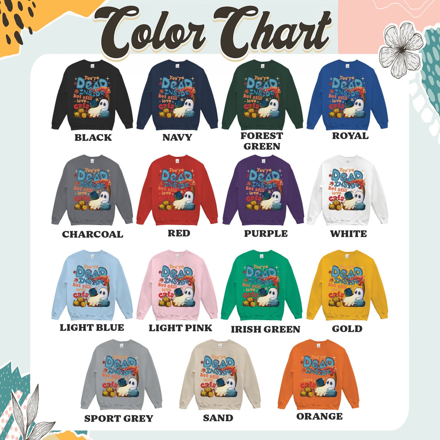 Halloween Cat Sweatshirt, Dead Inside but Still Love Cats Sweatshirt, Ghost Holding Black Cat Sweatshirt