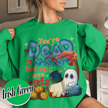 Halloween Cat Sweatshirt, Dead Inside but Still Love Cats Sweatshirt, Ghost Holding Black Cat Sweatshirt