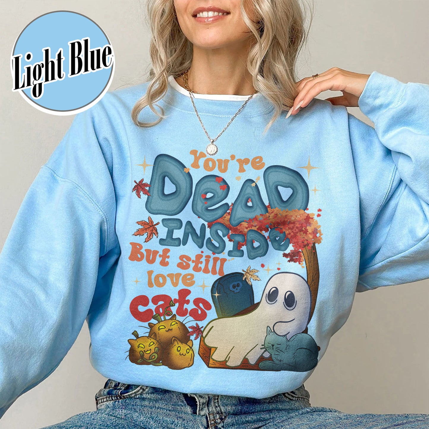 Halloween Cat Sweatshirt, Dead Inside but Still Love Cats Sweatshirt, Ghost Holding Black Cat Sweatshirt