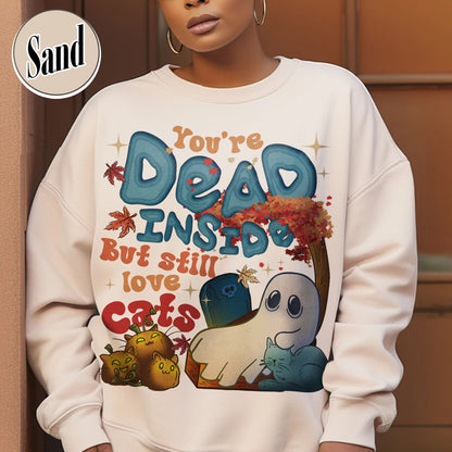Halloween Cat Sweatshirt, Dead Inside but Still Love Cats Sweatshirt, Ghost Holding Black Cat Sweatshirt
