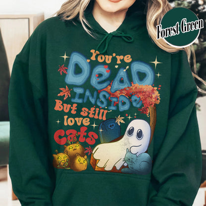 Halloween Cat Hoodie, Dead Inside but Still Love Cats Hoodie, Ghost Holding Black Cat Hoodie