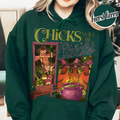 Halloween Chicken Lover Hoodie, Chicks Will Be Chicks Hoodie, Witch Hat for Chicken Hoodie