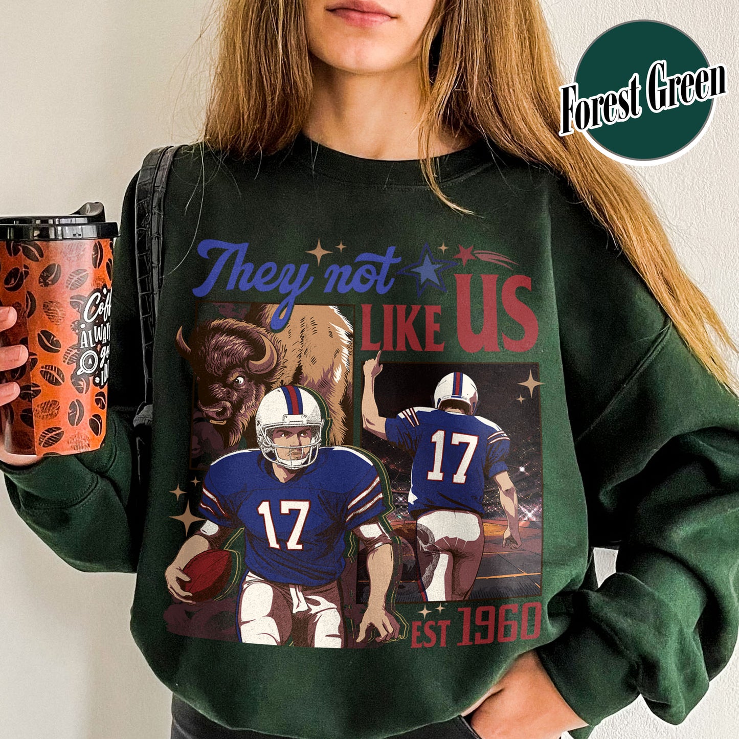Custom Football Sweatshirt, They Not Like Us Football Sweatshirt, Go Bills Sweatshirt