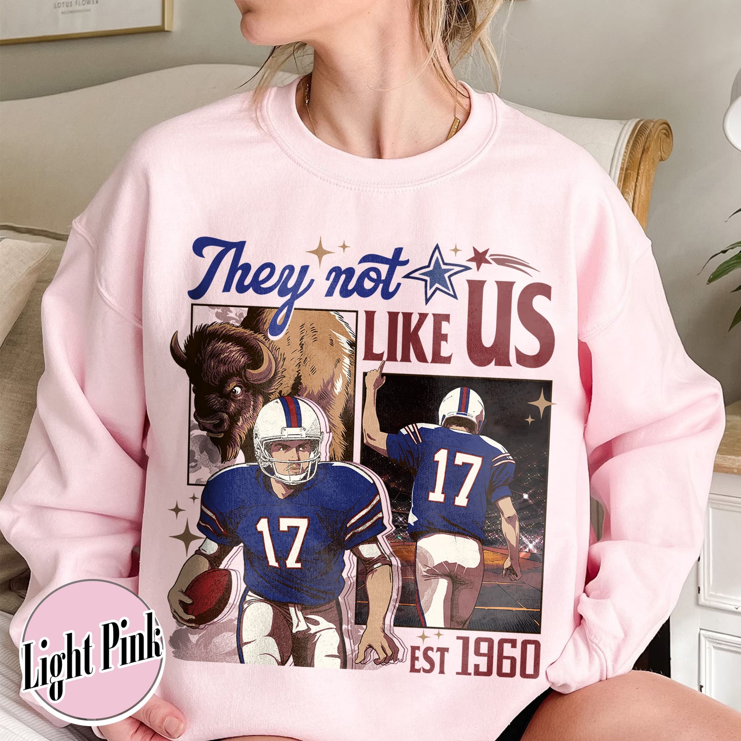 Custom Football Sweatshirt, They Not Like Us Football Sweatshirt, Go Bills Sweatshirt