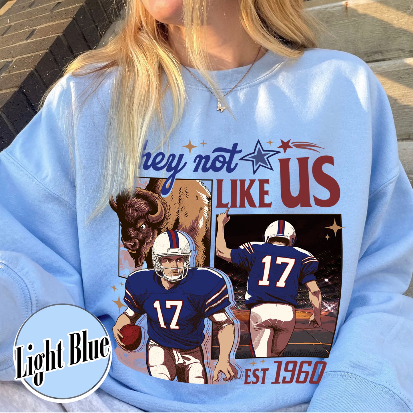 Custom Football Sweatshirt, They Not Like Us Football Sweatshirt, Go Bills Sweatshirt