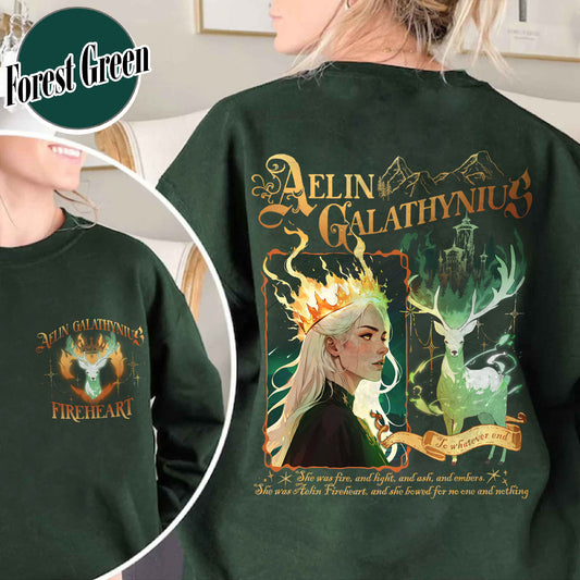 Aelin Galathynius Fireheart Sweatshirt, Aelin Galathynius Sweatshirt, Tog Sweatshirt, Fireheart Queen Aelin Sweatshirt, Fireheart Sweatshirt, Terrasen to Whatever End