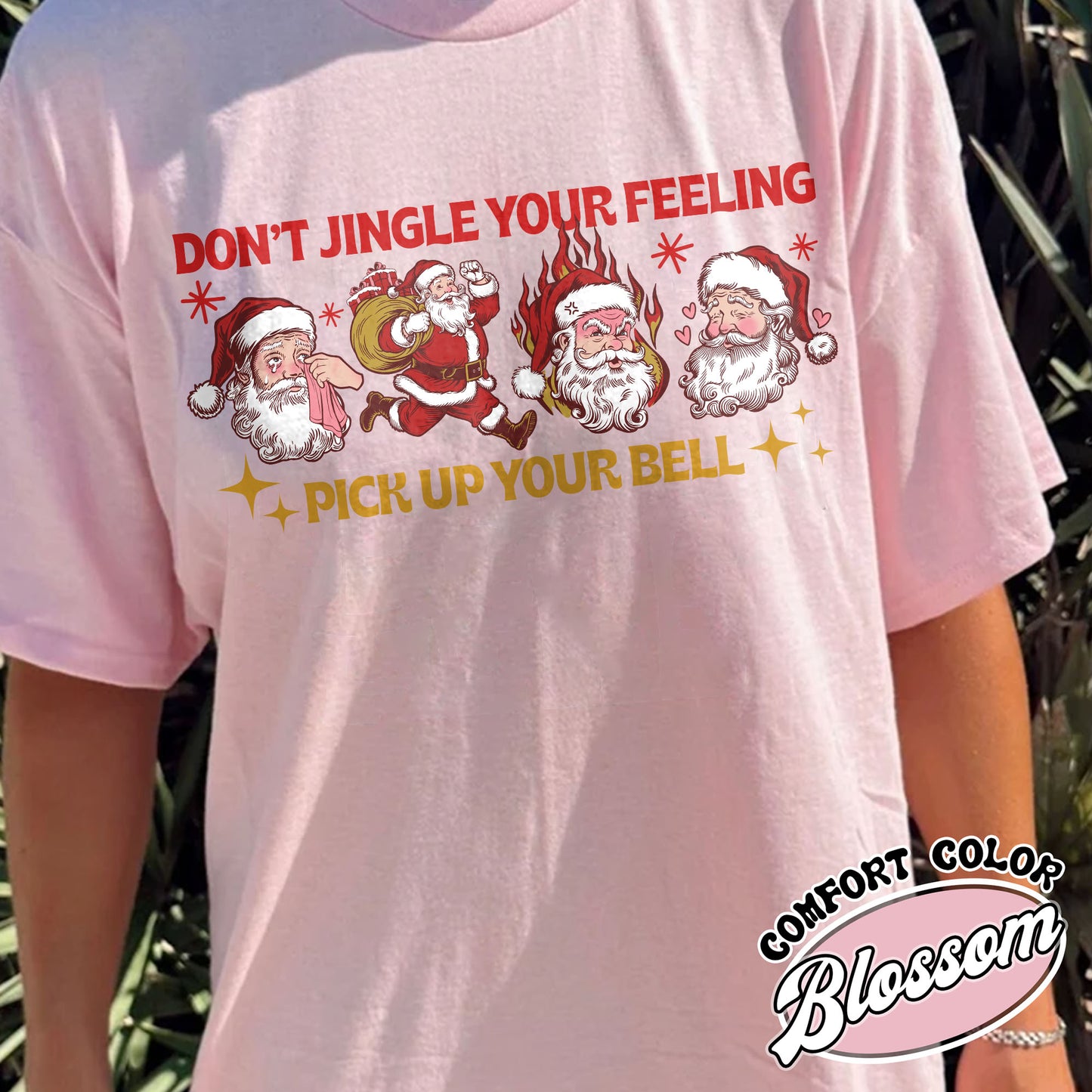 Don’t Jingle Your Feeling Shirt, Positive Affirmation Mental Health Awareness Shirt, Mental Health Christmas Tee, Self Love Gift, Christmas Gift