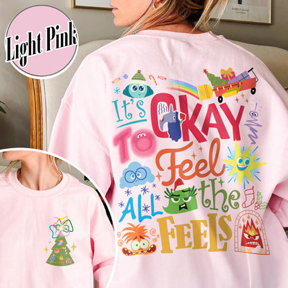 Its Okay To Feel All the Feels Sweatshirt, Its Okay To Feel All the Feels Kids, It Is Okay To Feel, Mental Health Sweatshirt, Christmas All the Feels