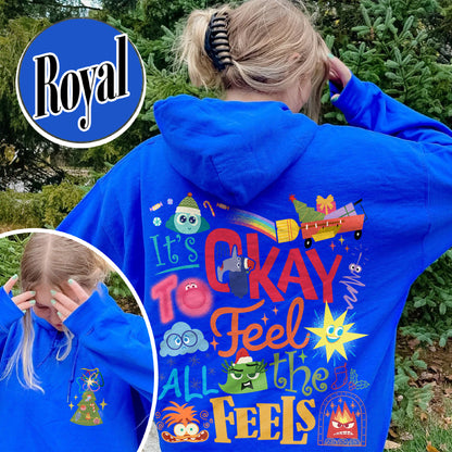 Its Okay To Feel All the Feels Hoodie, Its Okay To Feel All the Feels Kids, It Is Okay To Feel, Mental Health Hoodie, Christmas All the Feels