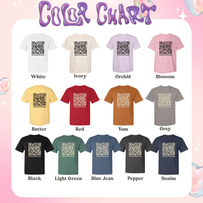 Valentine Custom Comfort Colors Shirt, Funny Saying Valentine Shirt, QR Code Shirt, Funny QR Code Shirt