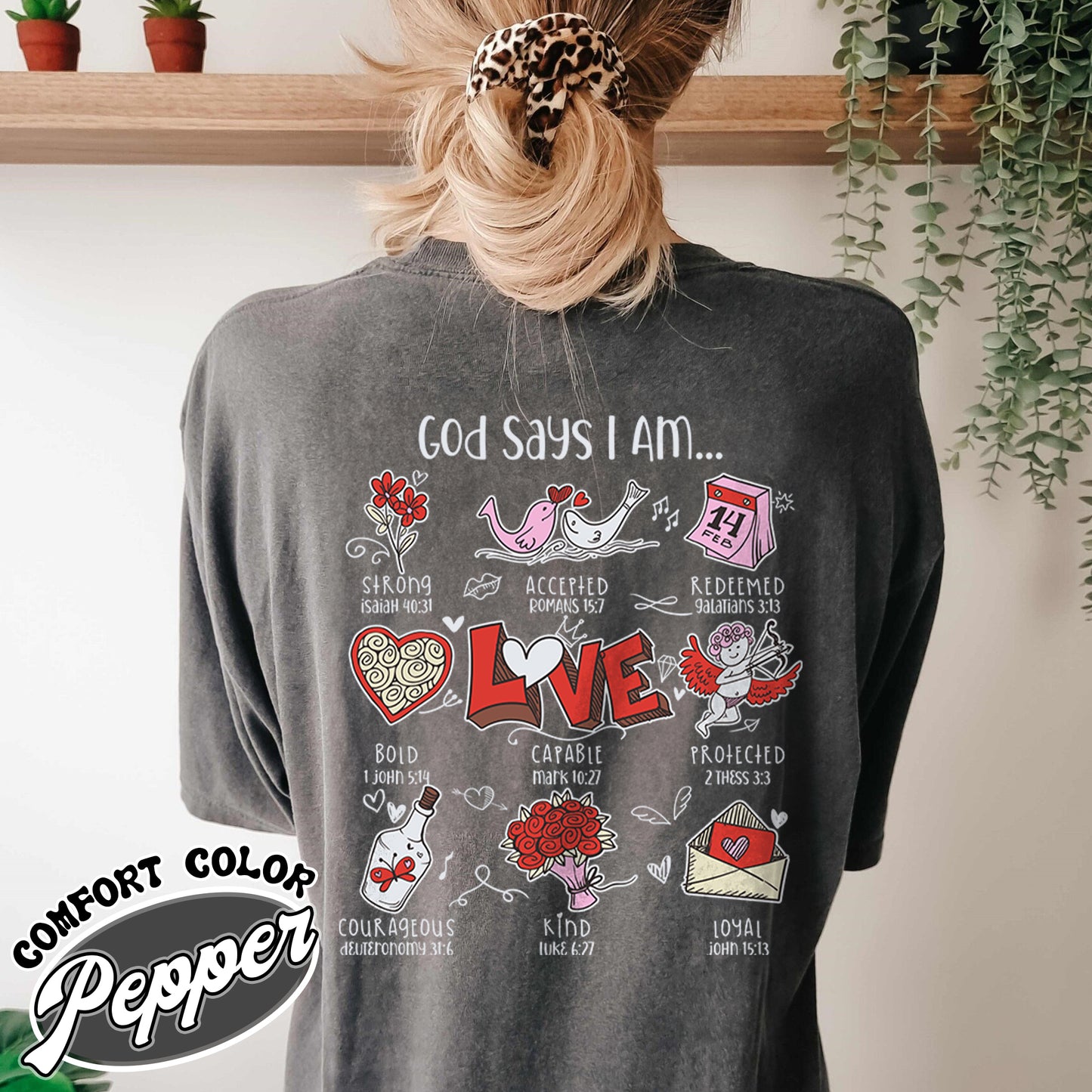 Bible Verse Comfort Color Shirt, Christian Valentines Day Shirt