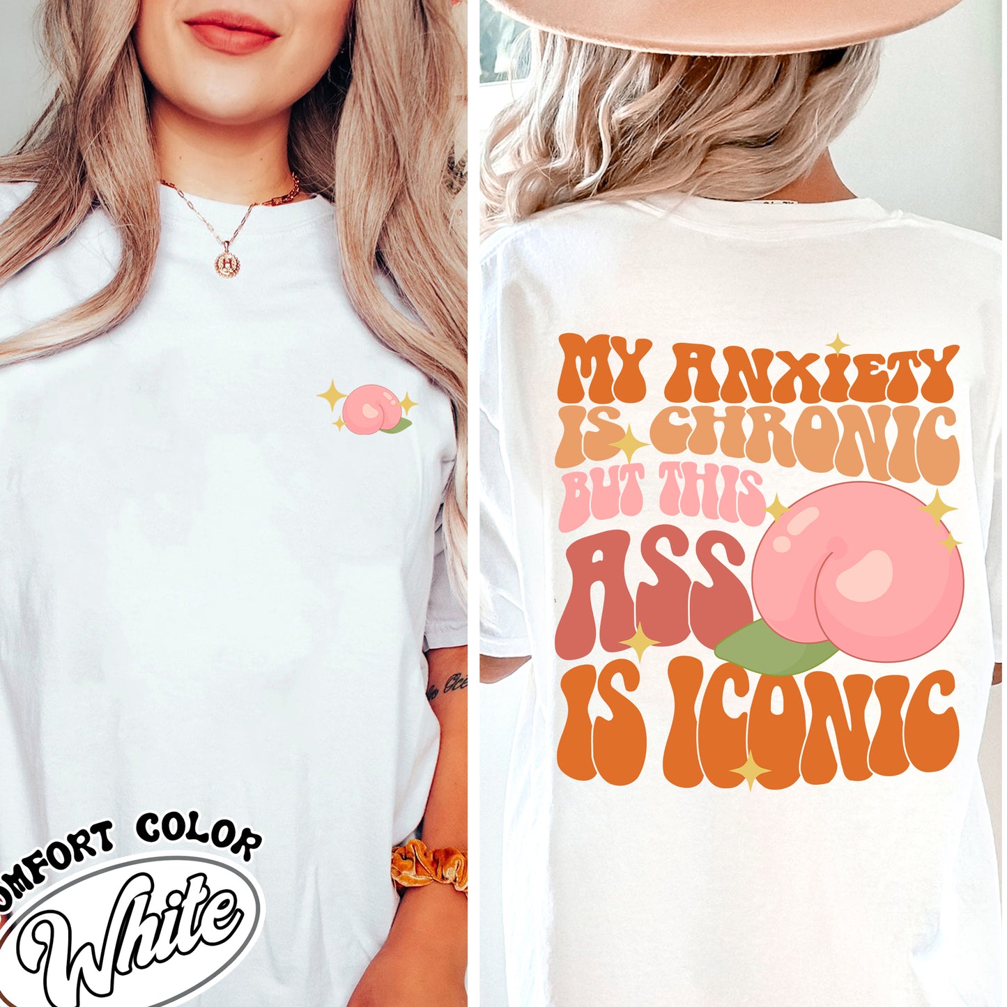 Funny Anxiety Comfort Color Shirt, Anxiety Shirt, My Anxiety Is Chronic shirt, My Anxiety Is Chronic But This Ass Is Iconic Shirt, Mental Health