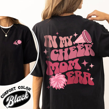 In My Cheer Mom Era Comfort Colors Shirt, Cheer Mom Squad Shirt,Funny Cheer Mom Shirts