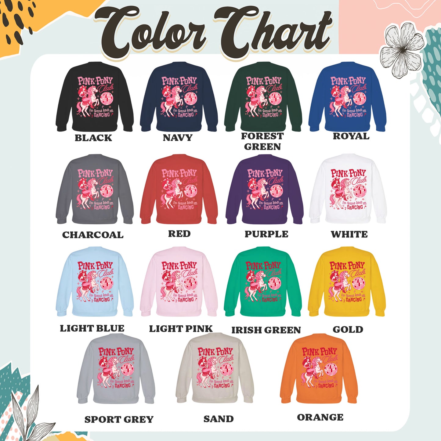 Pink Pony Club Sweatshirt, I'm Gonna Keep On Dancing Sweatshirt, Sapphic Lesbian Pride Music Sweatshirt, LGBTQ Concert Sweatshirt