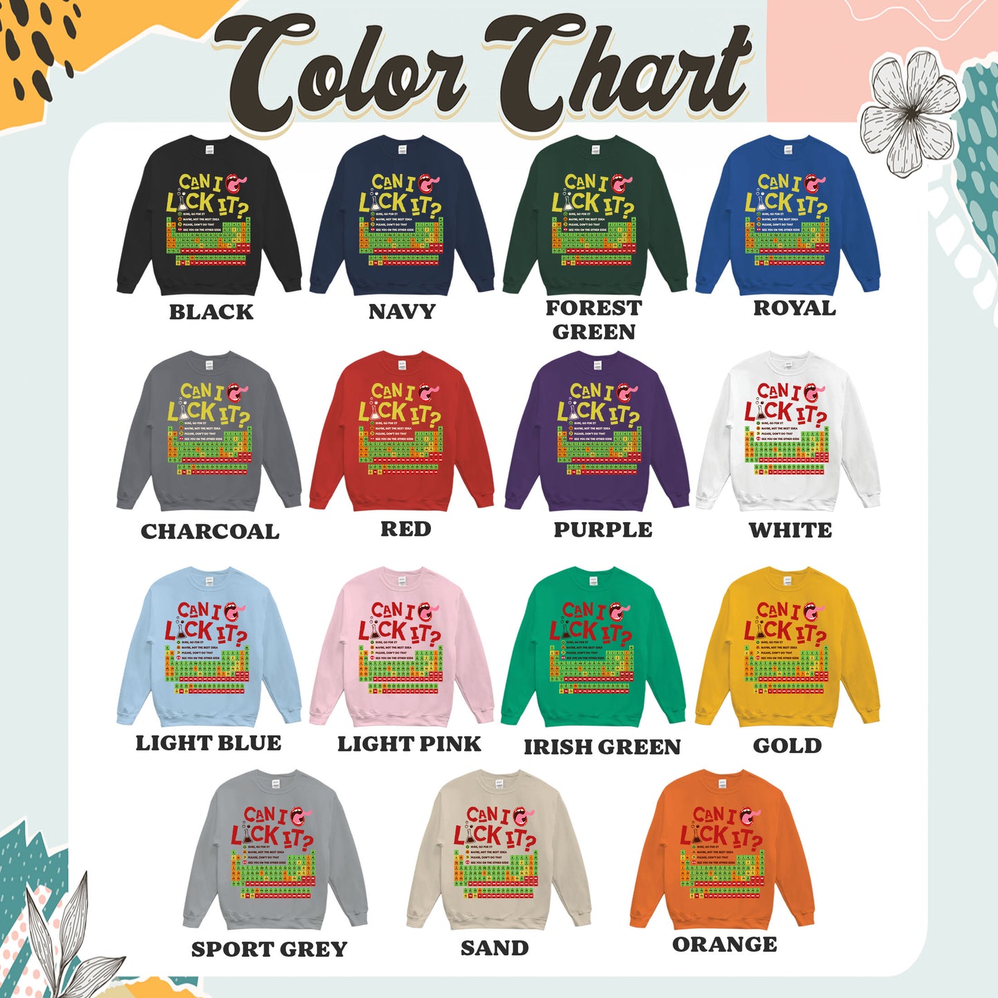 Funny Chemistry Sweatshirts,Can I Lick Or Smell It Periodic Table Sweatshirt, Elements Table Sweatshirt