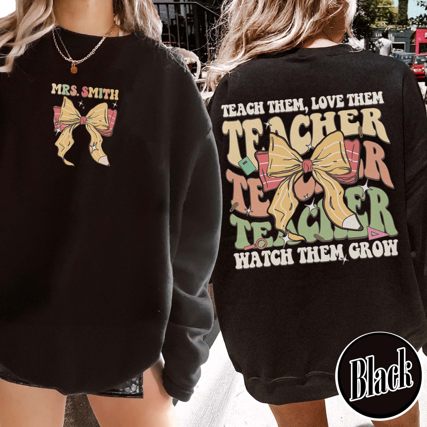 Customized Teacher SweatShirt, Back to School SweatShirt, Teacher Gifts, Teacher Team SweatShirt, Teacher Teach Team Love Them SweatShirt