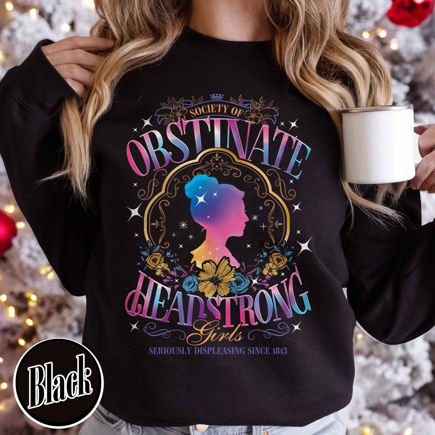 Society of Obstinate Headstrong Girls Sweatshirt, Pride and Prejudice Sweatshirt, Strong Girl Sweatshirt, Feminist Sweatshirt, Book Lover Gift, Power Girl Head Sweatshirt