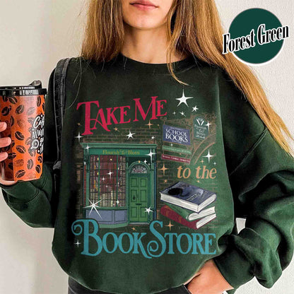 Wizard Book Shop Sweatshirt, Take Me to the Book Store Sweatshirt, Bookseller Wizarding HP World sweatshirt