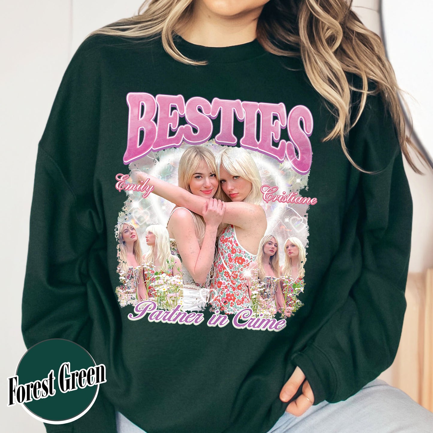 Custom Best Friend Sweatshirt, Besties BFF Bootleg Sweatshirt, Best Friend Birthday Sweatshirt
