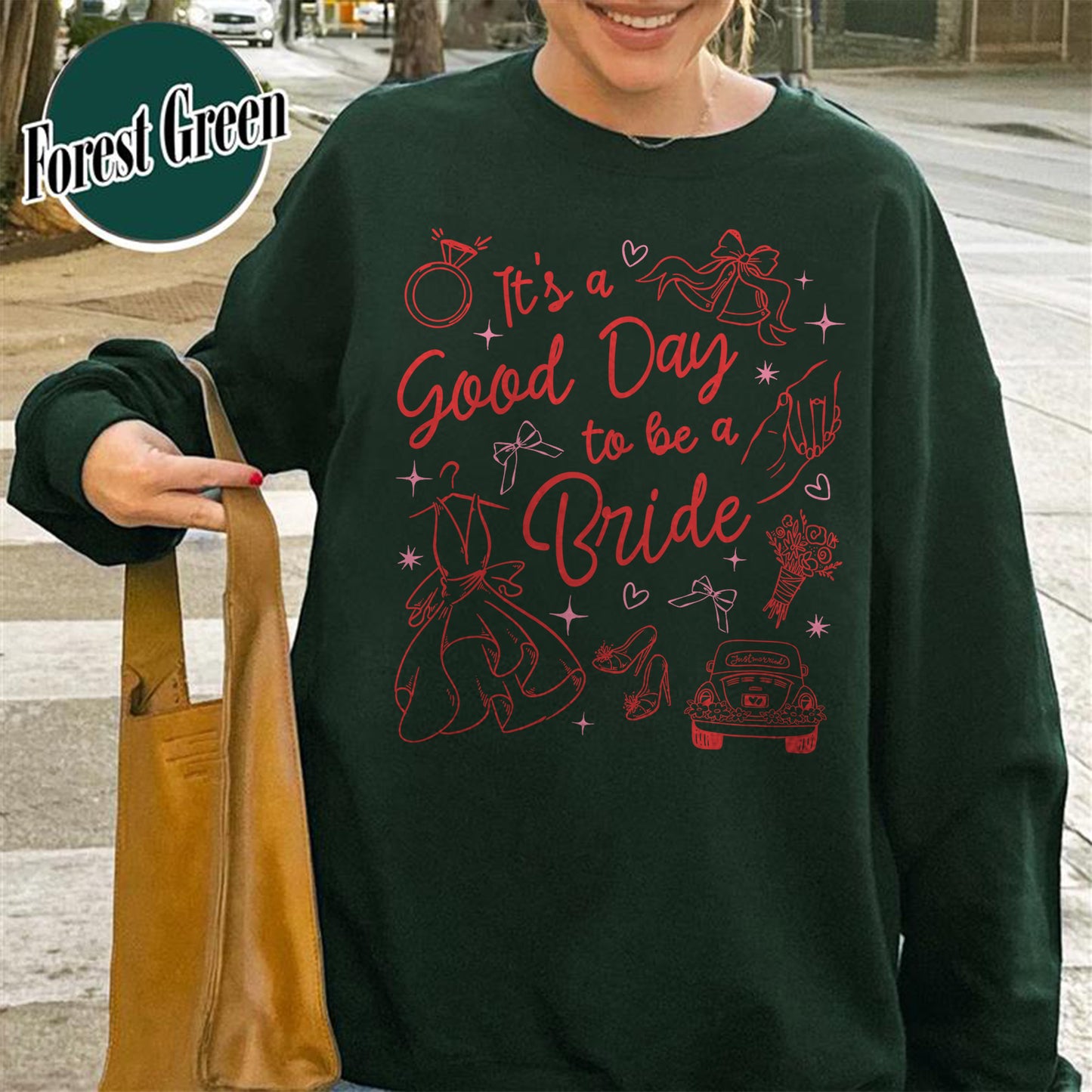 Bachelorette Sweatshirt,It’s a Good Day to Be a Bride and Bridemaid Sweatshirt, Bridal Party, Bachelorette Gift