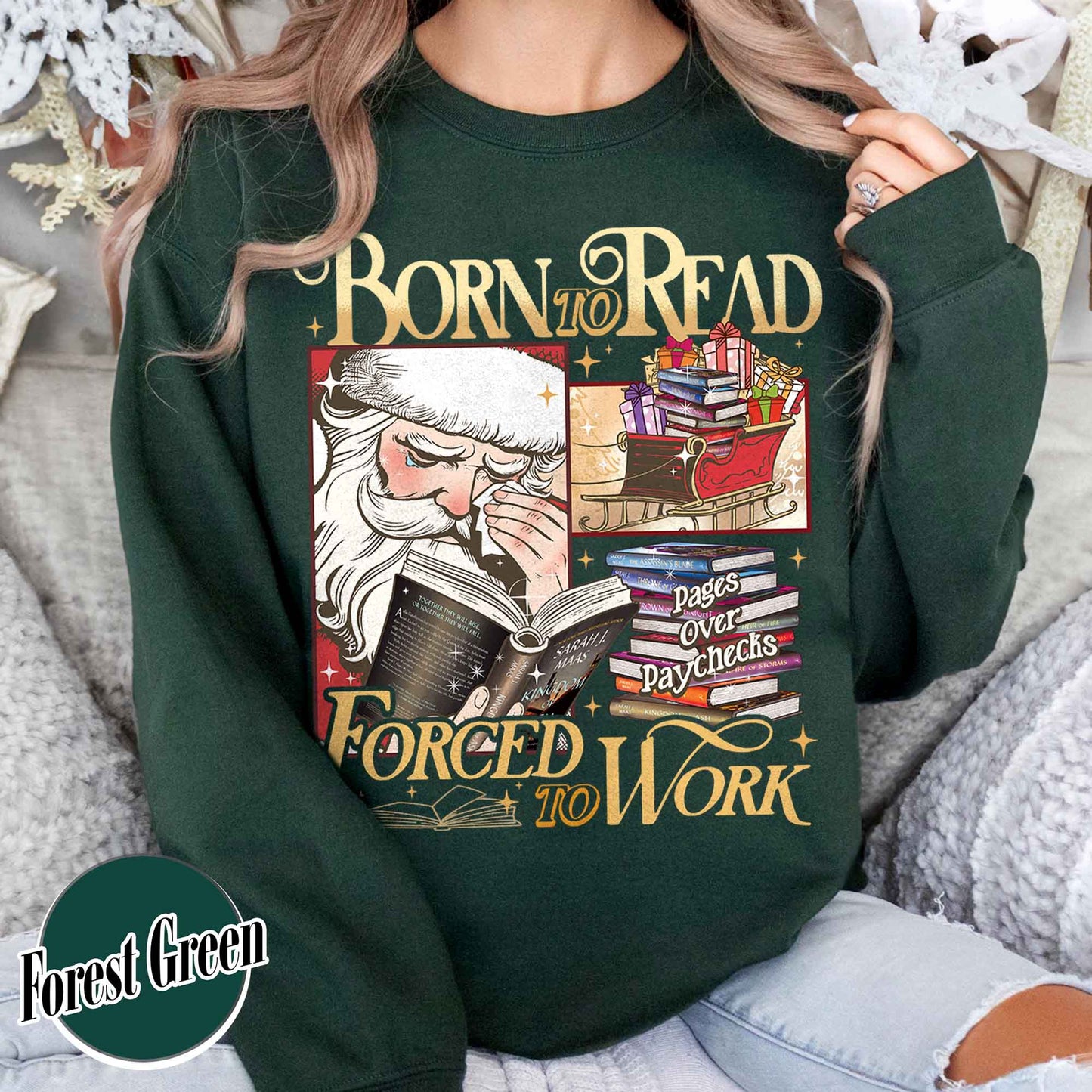 Christmas Born To Read Sweatshirt, Born To Read Forced To Work Sweatshirt, Born To Read Bookish Sweatshirt, Born To Read Forced Sweatshirt, Christmas Book Sweatshirt