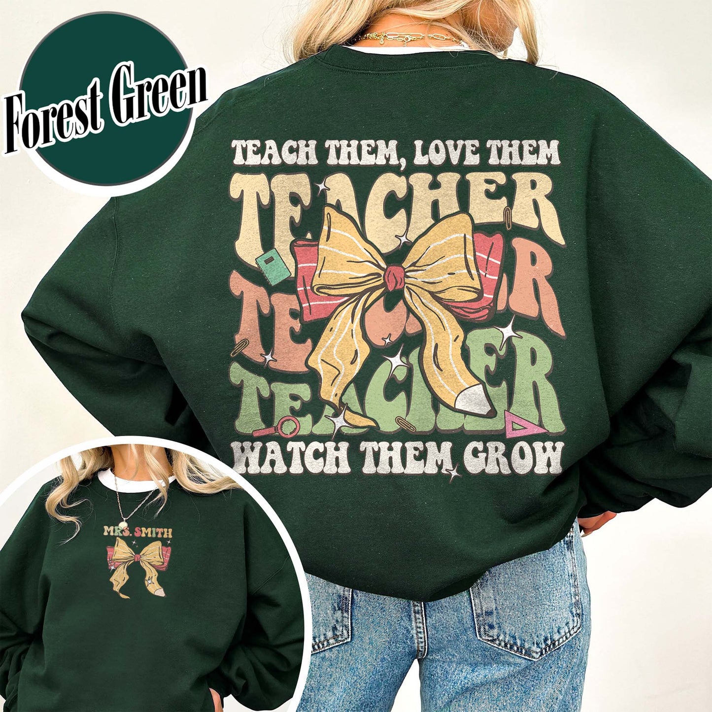 Customized Teacher SweatShirt, Back to School SweatShirt, Teacher Gifts, Teacher Team SweatShirt, Teacher Teach Team Love Them SweatShirt