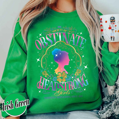 Society of Obstinate Headstrong Girls Sweatshirt, Pride and Prejudice Sweatshirt, Strong Girl Sweatshirt, Feminist Sweatshirt, Book Lover Gift, Power Girl Head Sweatshirt